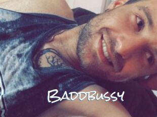 Baddbussy