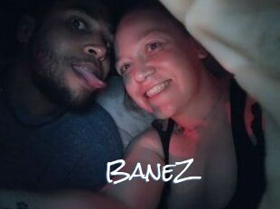 BaneZ