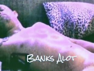 Banks_Alot