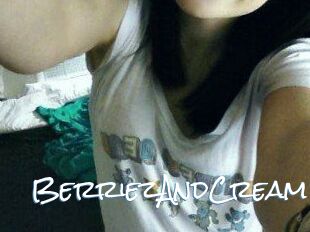 BerriezAndCream