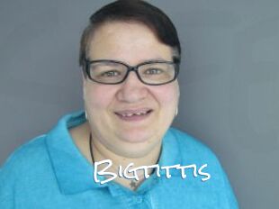 Bigtittis