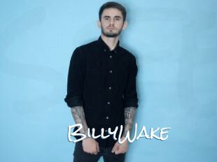 BillyWake