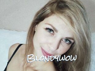 Blondywow