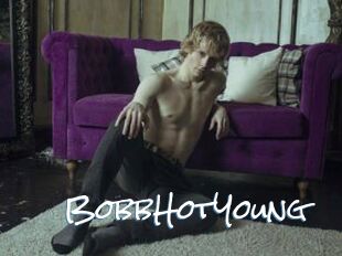 BobbHotYoung