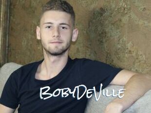 BobyDeVille