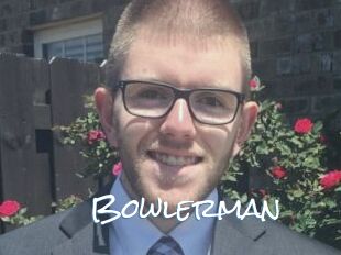 Bowlerman