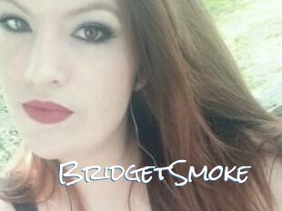 BridgetSmoke