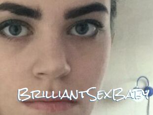 BrilliantSexBaby