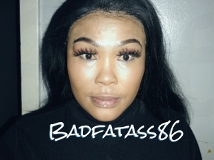 Badfatass86