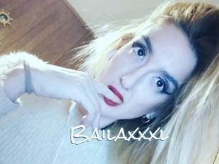 Bailaxxxl