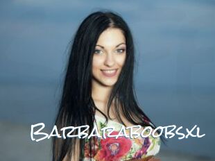 Barbaraboobsxl