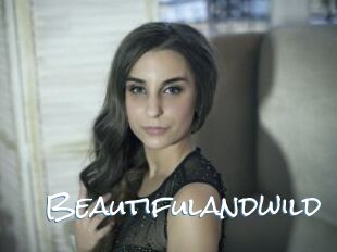 Beautifulandwild