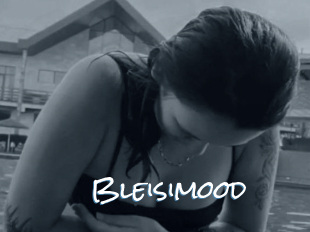 Bleisimood