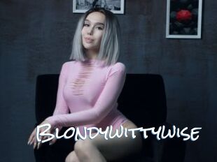 Blondywittywise