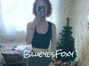 BlueyesFoxy