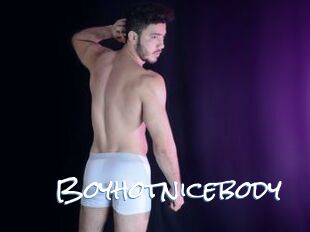 Boyhotnicebody