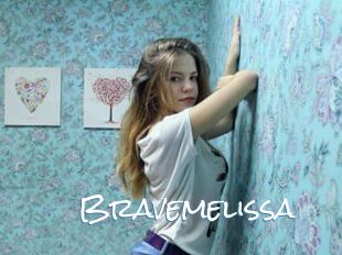 Bravemelissa