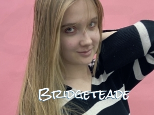 Bridgeteade