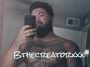 Bthecreatorxxx