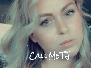 CallMeTJ