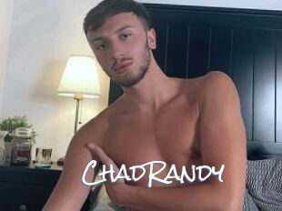 ChadRandy