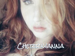 Cherriwanna