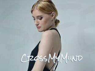 CrossMyMiind