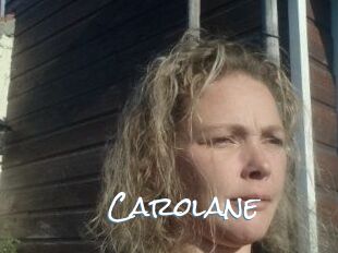 Carolane