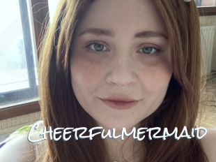 Cheerfulmermaid