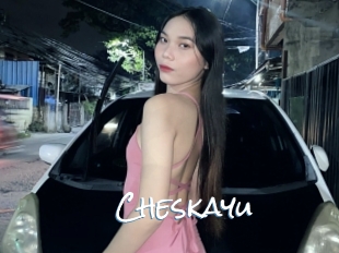 Cheskayu