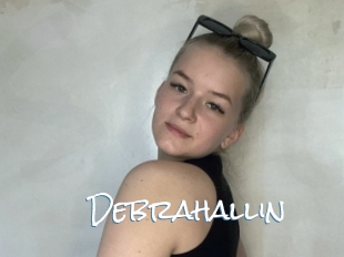 Debrahallin