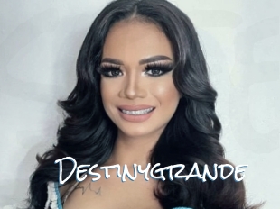 Destinygrande