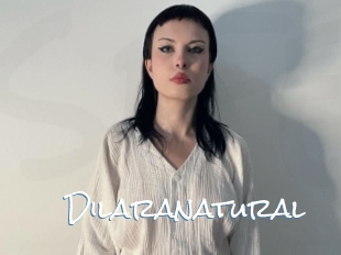 Dilaranatural