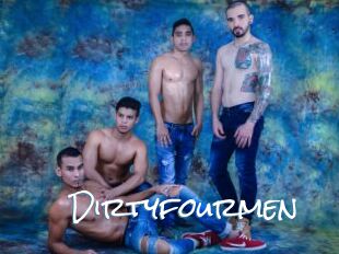 Dirtyfourmen