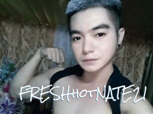 FRESHhotNATE21