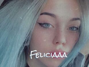 Feliciaaa