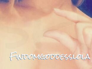 Findomgoddesslola