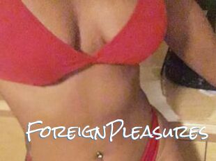 ForeignPleasures