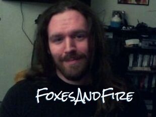 FoxesAndFire