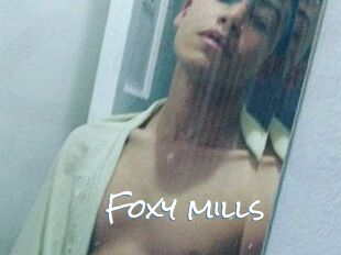 Foxy_mills