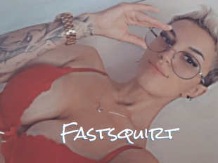 Fastsquirt