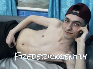 Frederickgently