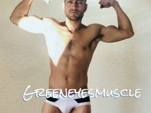 Greeneyesmuscle