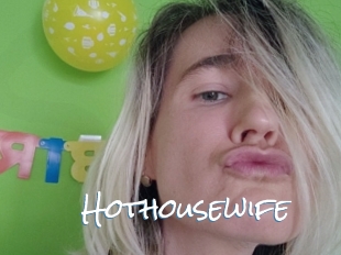 Hothousewife