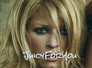 JuicyForYou