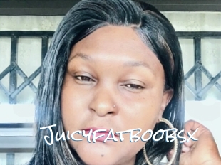 Juicyfatboobsx