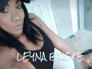 LEYNA_BROKE