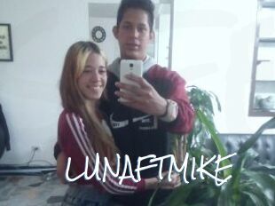 LUNAFTMIKE