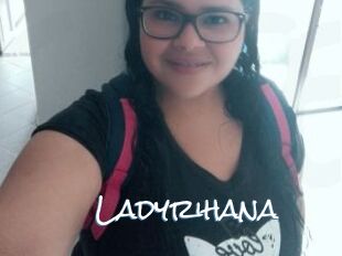 Ladyrihana