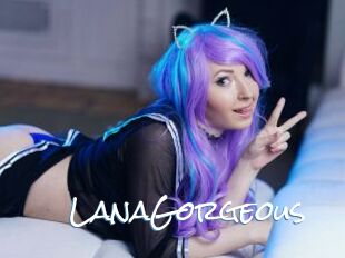 LanaGorgeous